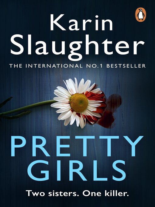 Title details for Pretty Girls by Karin Slaughter - Available